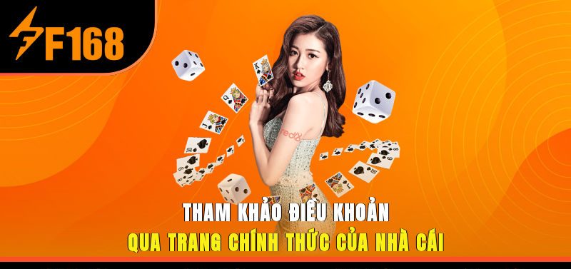 Tham khảo điều khoản qua trang chính thức của nhà cái